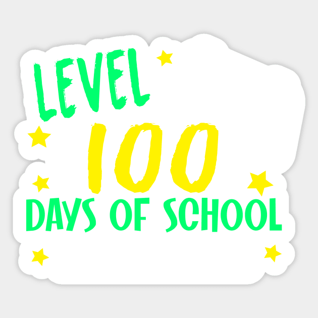 Level 100 days of school complete Sticker by TeeAMS